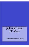 jQuery for IT Men
