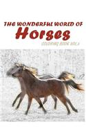 The Wonderful World of Horses