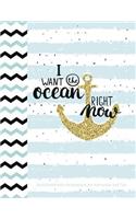 I Want the Ocean Right Now Sketchbook with Introductory Art Instruction and Tips
