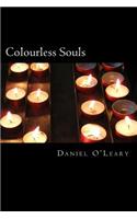 Colourless Souls
