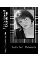 Essence of Expression: Poetry - Quotes - Photography
