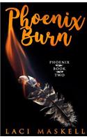 Phoenix Burn