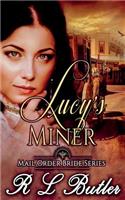 Lucy's Miner