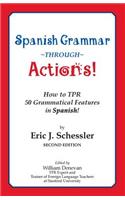 Spanish Grammar Through Actions