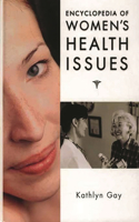 Encyclopedia of Women's Health Issues