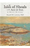 Isles of Shoals in the Age of Sail: