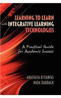 Learning to Learn with Integrative Learning Technologies (Ilt)