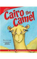 Cairo the Camel: (Animal Fair Values)