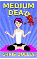 Medium Dead