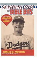 Baseball Hits and Bible Bits