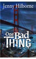 One Bad Thing