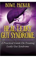 Heal Leaky Gut Syndrome