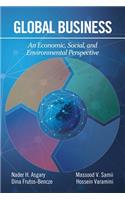 Global Business: An Economic, Social, and Environmental Perspective