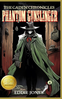 Phantom Gunslinger