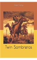 Twin Sombreros