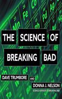 The Science of Breaking Bad Lib/E