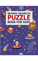 Word Search Puzzle Book for Kids Ages 5-7: 50 Large print word search puzzle for kids.(with Solution)