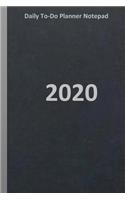 Daily To-Do Planner Notepad 2020