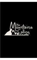 The mountains are calling
