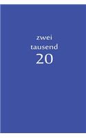 zweitausend 20: Ladyplaner 2020 A5 Blau