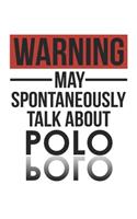 Warning May Spontaneously Talk About POLO Notebook POLO Lovers OBSESSION Notebook A beautiful