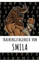 Trainingstagebuch von Smila: Personalisierter Tagesplaner für dein Fitness- und Krafttraining im Fitnessstudio oder Zuhause