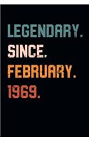 Blank Lined Journal, Notebook, Diary, Planner - Legendary Since February 1969 - 50th Birthday Gift For 50 Years Old Men and Women born in February: Medium College-Ruled Journey Diary, 110 page, Lined, 6x9 (15.2 x 22.9 cm)
