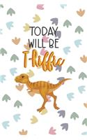 Today Will Be T-Riffic