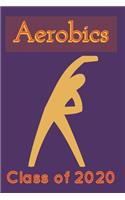 Aerobics Class of 2020
