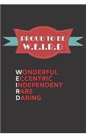 Proud To be Weird