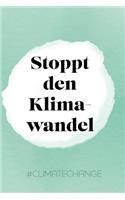 Stoppt den Klimawandel #climatechange: Wochenkalender 2020
