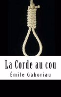 La Corde au cou