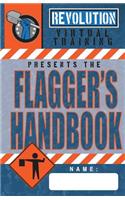 Flagger's Handbook