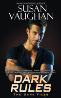 Dark Rules: (4 The Dark Files)