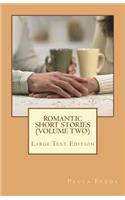Romantic Short Stories (Volume 2)
