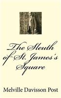 The Sleuth of St. James's Square