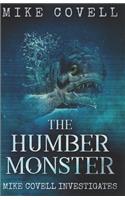The Humber Monster