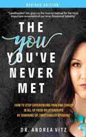 You You've Never Met, Revised Edition