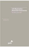 UK Illustrative Financial Statements for 2012 Year Ends