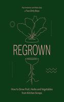 Regrown