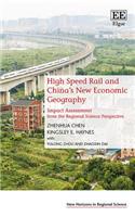 High Speed Rail and China’s New Economic Geography