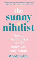 The Sunny Nihilist