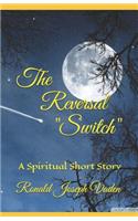Reversal: The Power of the Stone