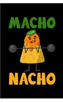 Macho Nacho
