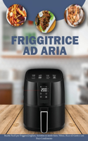 Friggitrice ad Aria