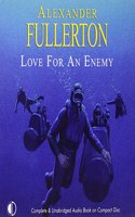 Love For An Enemy