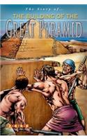 Building Of The Great Pyramid