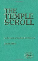 Temple Scroll: Introduction, Translation & Commentary