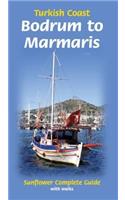 Turkish Coast: Bodrum to Marmaris: Sunflower Complete Guide with Walks