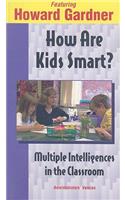 How Are Kids Smart?
